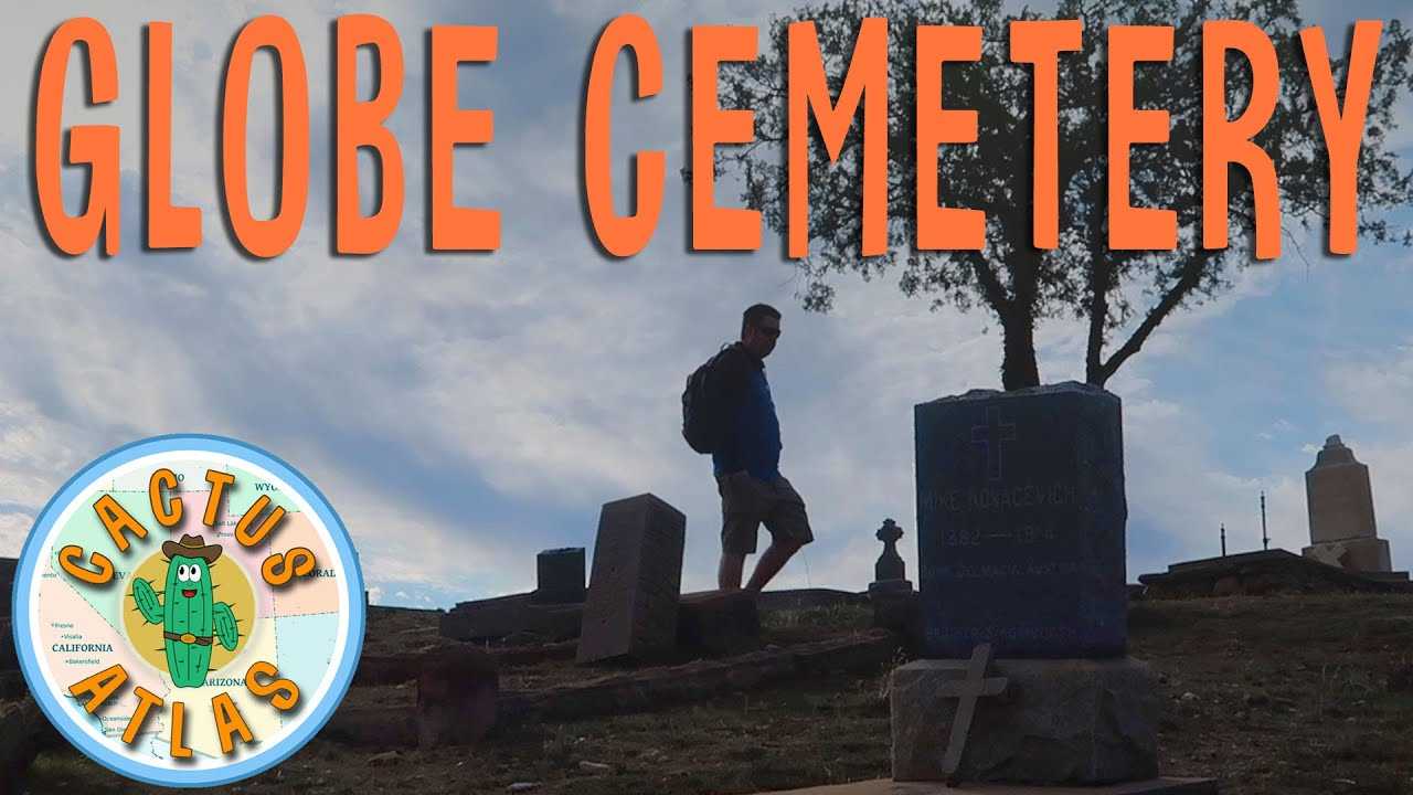 Globe Cemetery Hours, Prices, Directions and Information Cactus Atlas